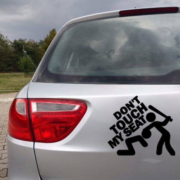 Sticker Nu imi atinge Seat-ul