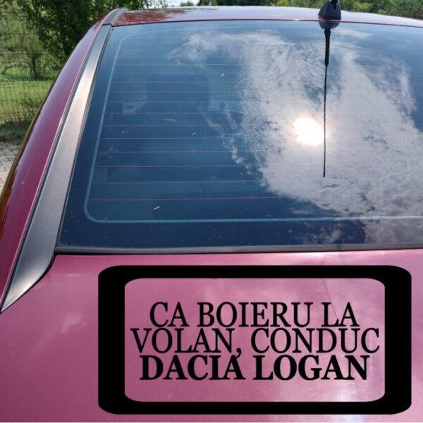 Sticker Dacia – Ca Boieru la volan